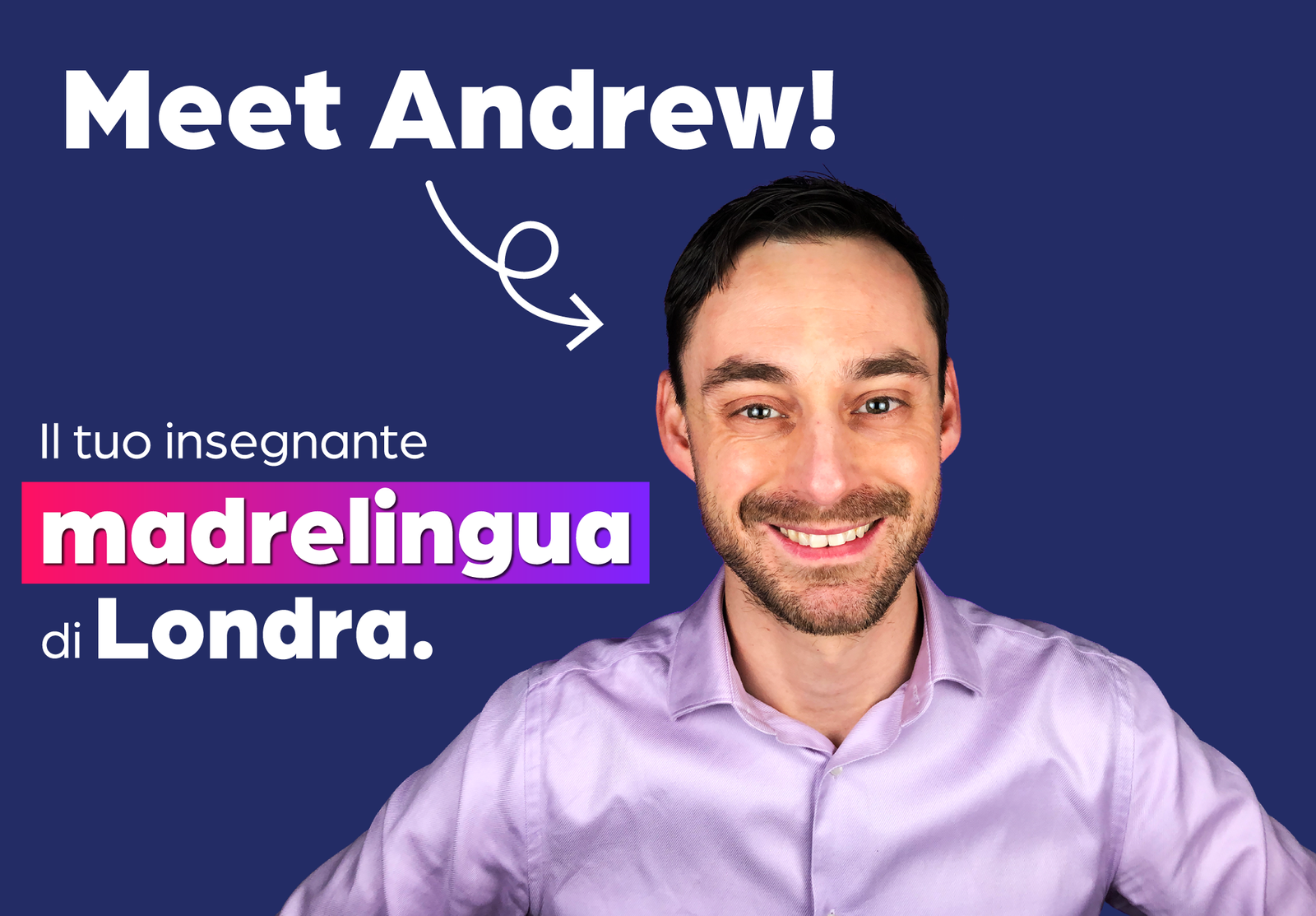 AND English - Meet Andrew